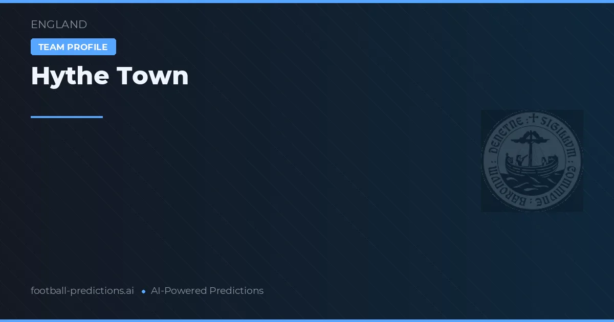 Hythe Town Pronostics & Statistiques