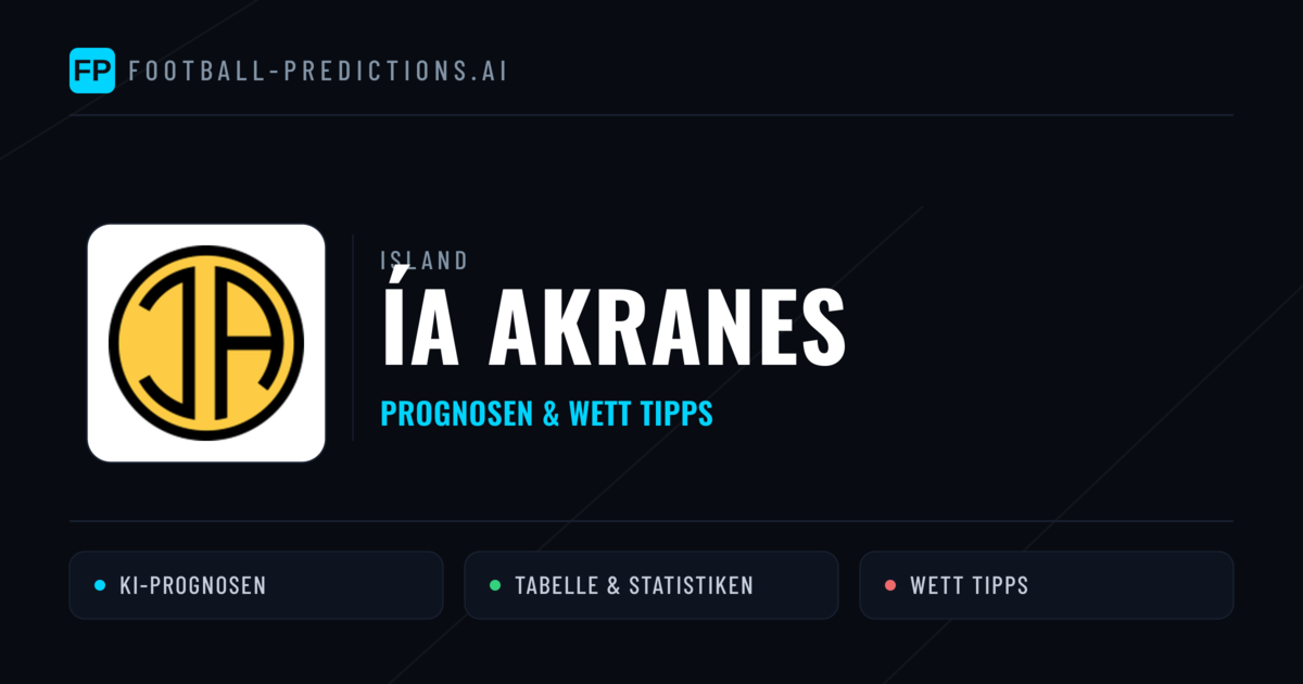 ÍA Akranes Prognosen & Statistiken