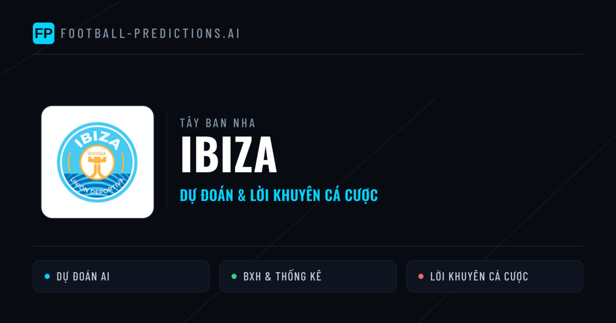Ibiza Dự đoán & Thống kê