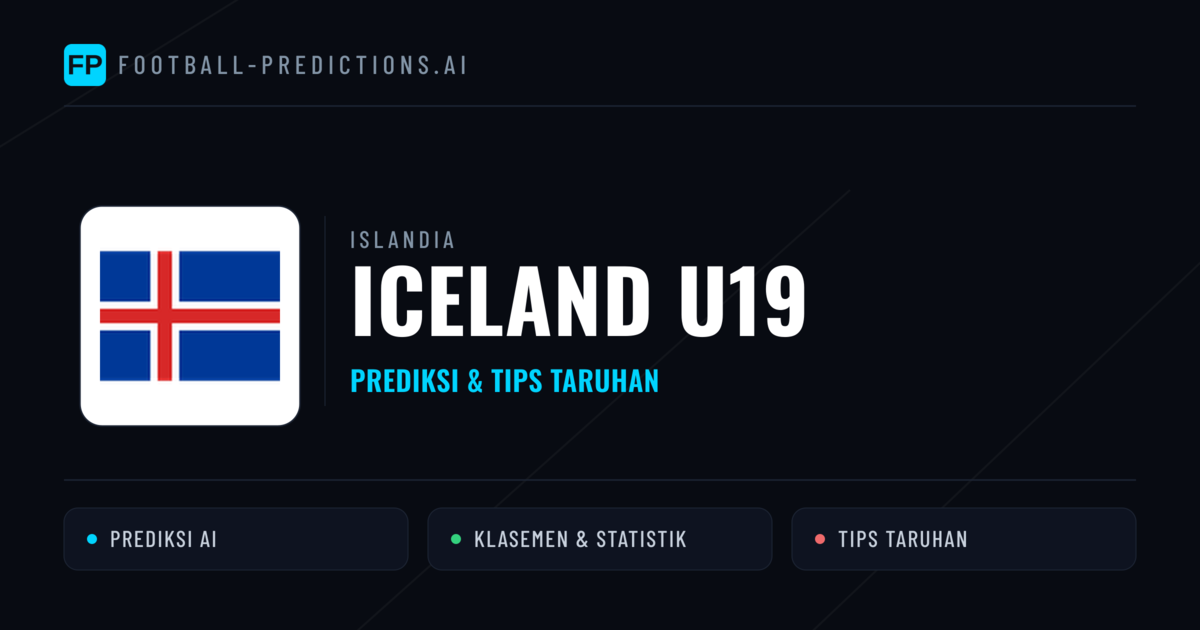 Iceland U19 Prediksi & Statistik Piala Dunia