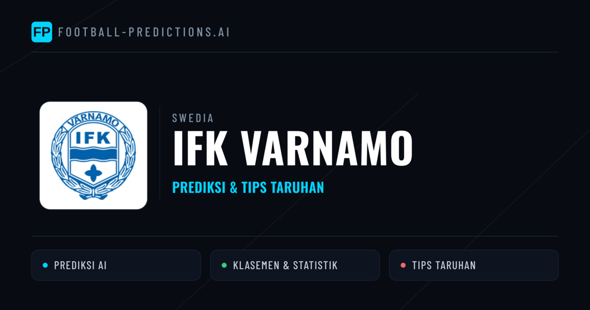 IFK Varnamo Prediksi & Statistik Piala Dunia