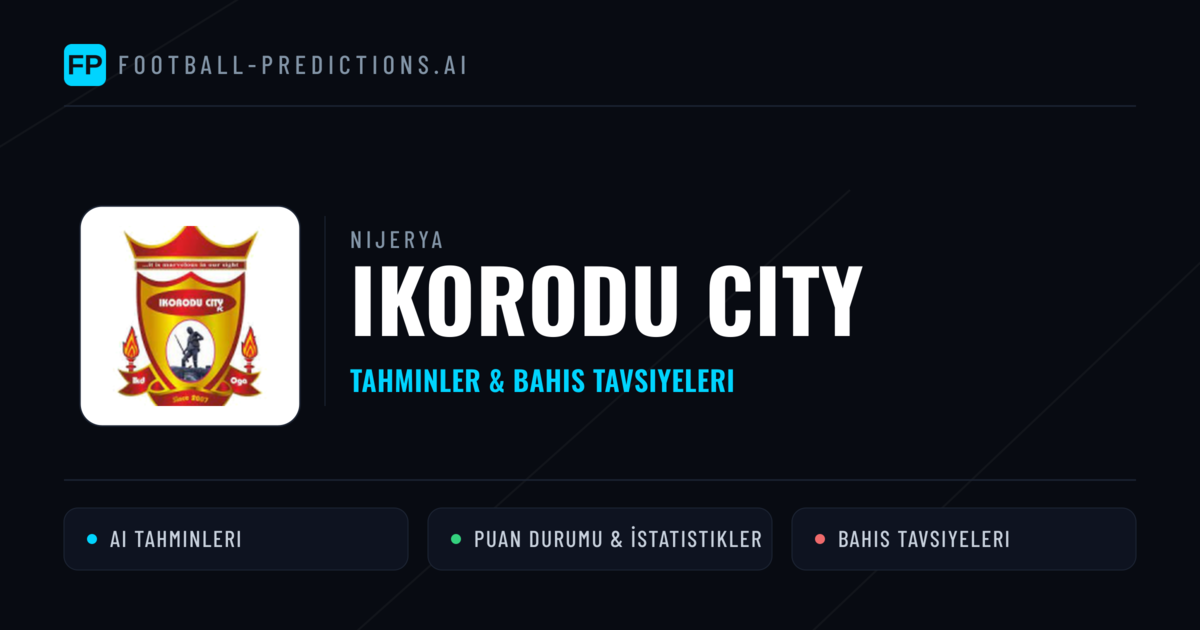 Ikorodu City Tahminleri & İstatistikler