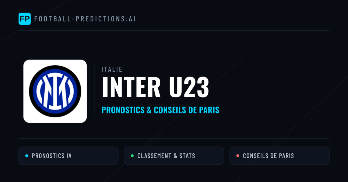Inter U23 Pronostics & Statistiques
