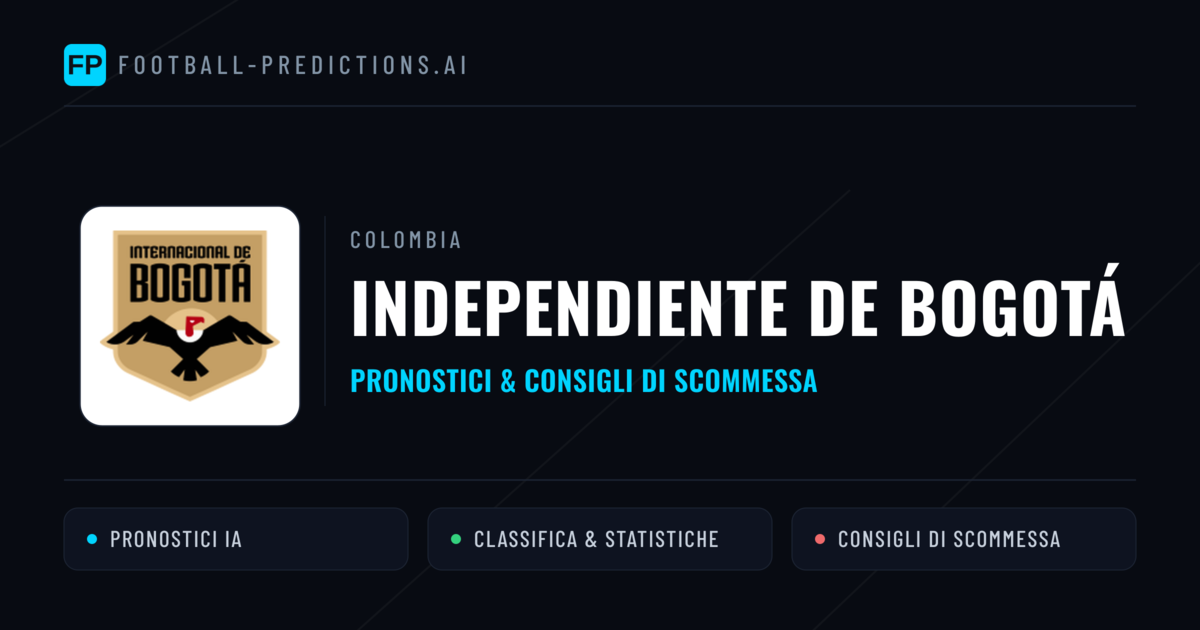 Pronostici e Statistiche Independiente de Bogotá
