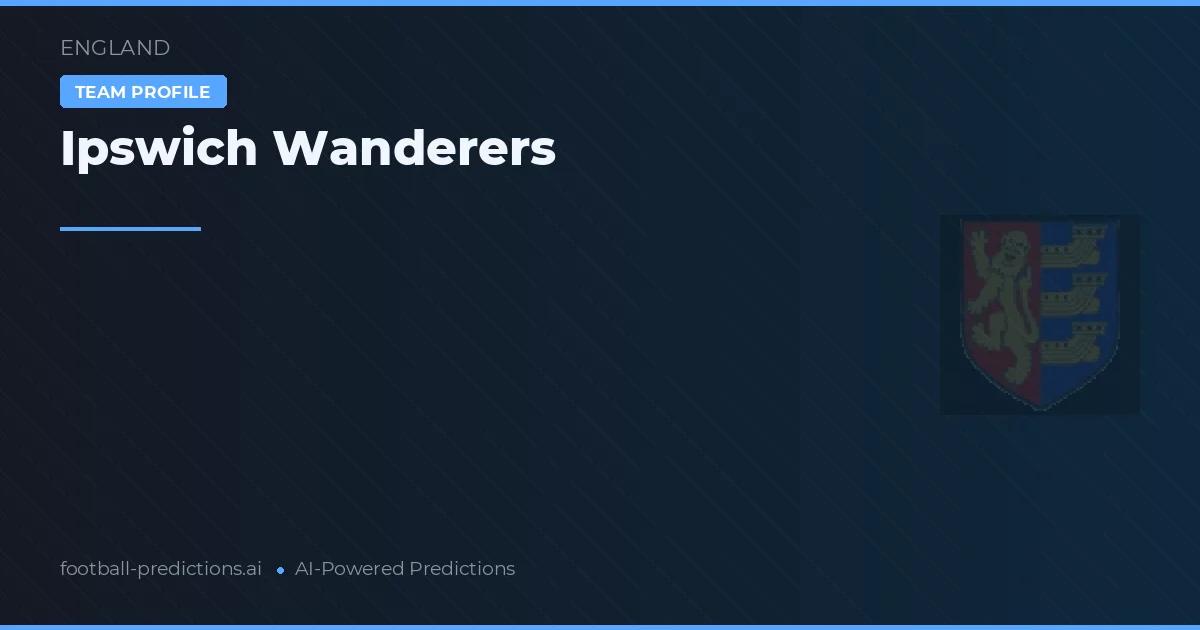 Ipswich Wanderers Pronostics & Statistiques