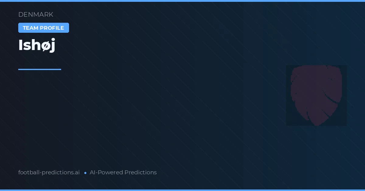 Ishøj Predictions & Stats