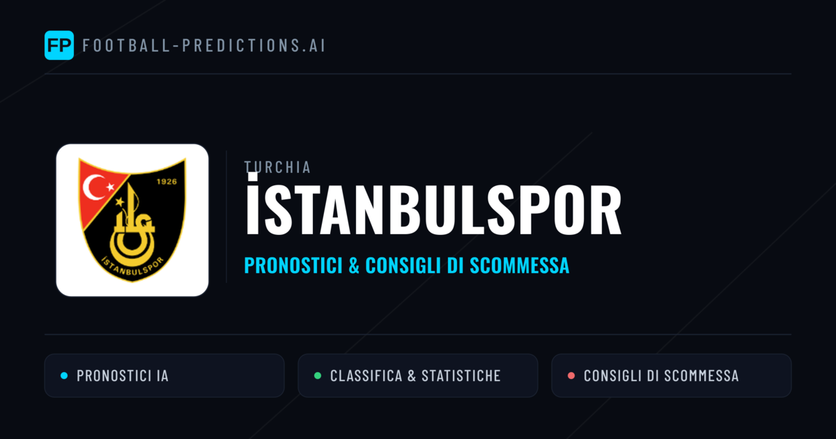 Pronostici e Statistiche İstanbulspor