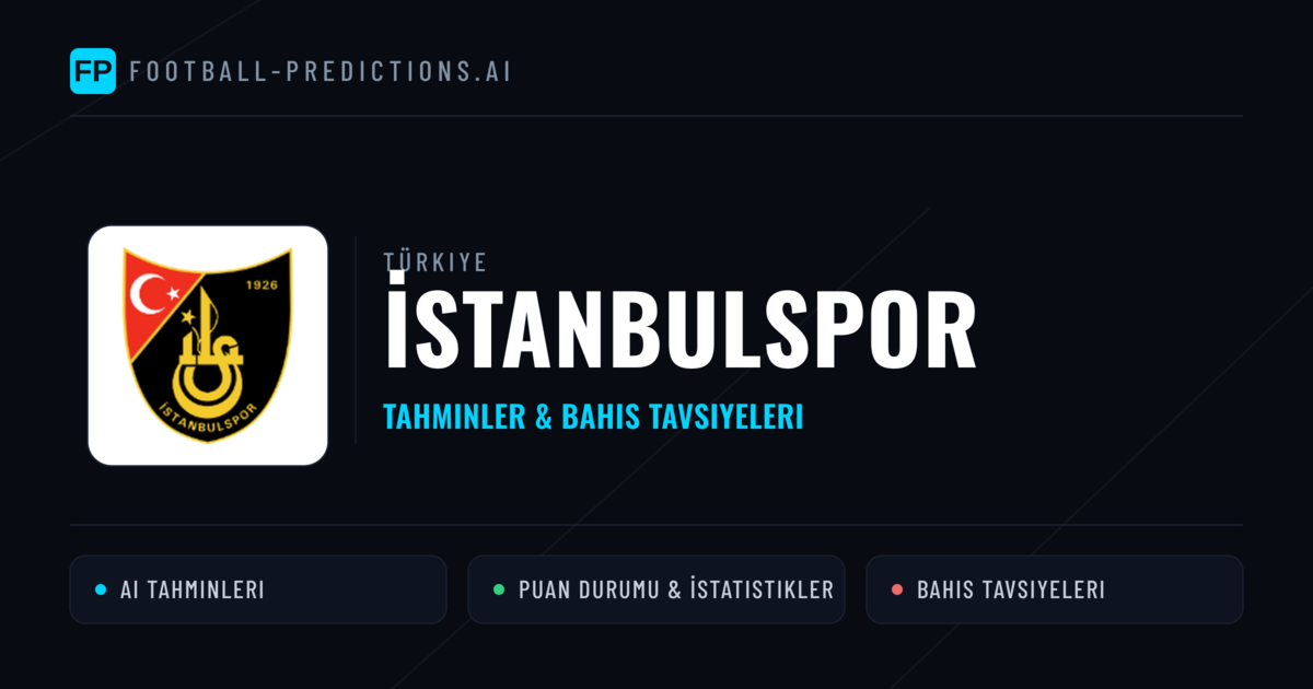 İstanbulspor Tahminleri & İstatistikler