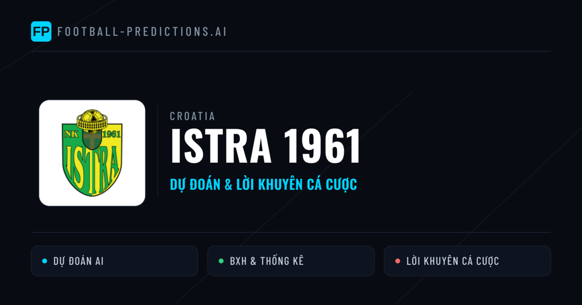 Istra 1961 Dự đoán & Thống kê