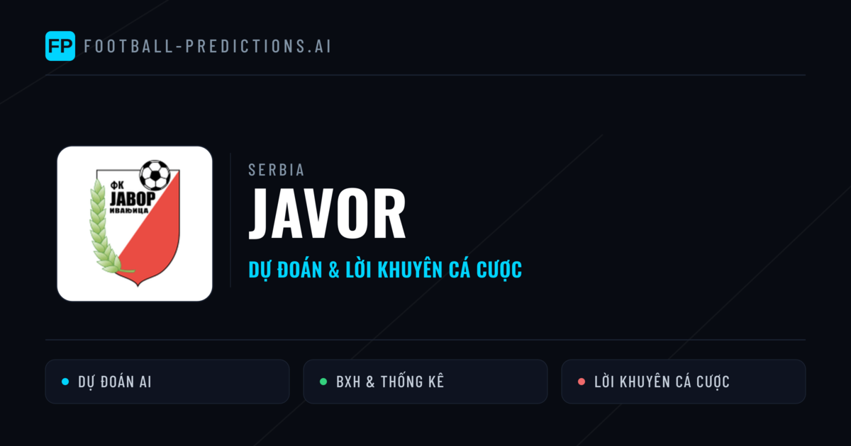 Javor Dự đoán & Thống kê