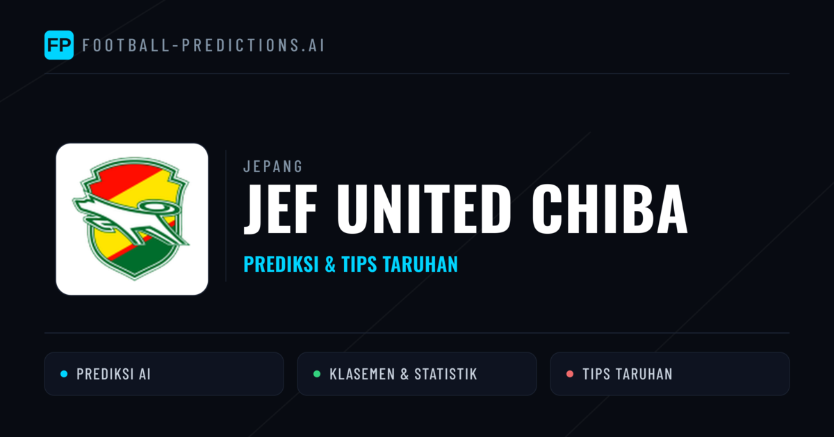 JEF United Chiba Prediksi & Statistik Piala Dunia