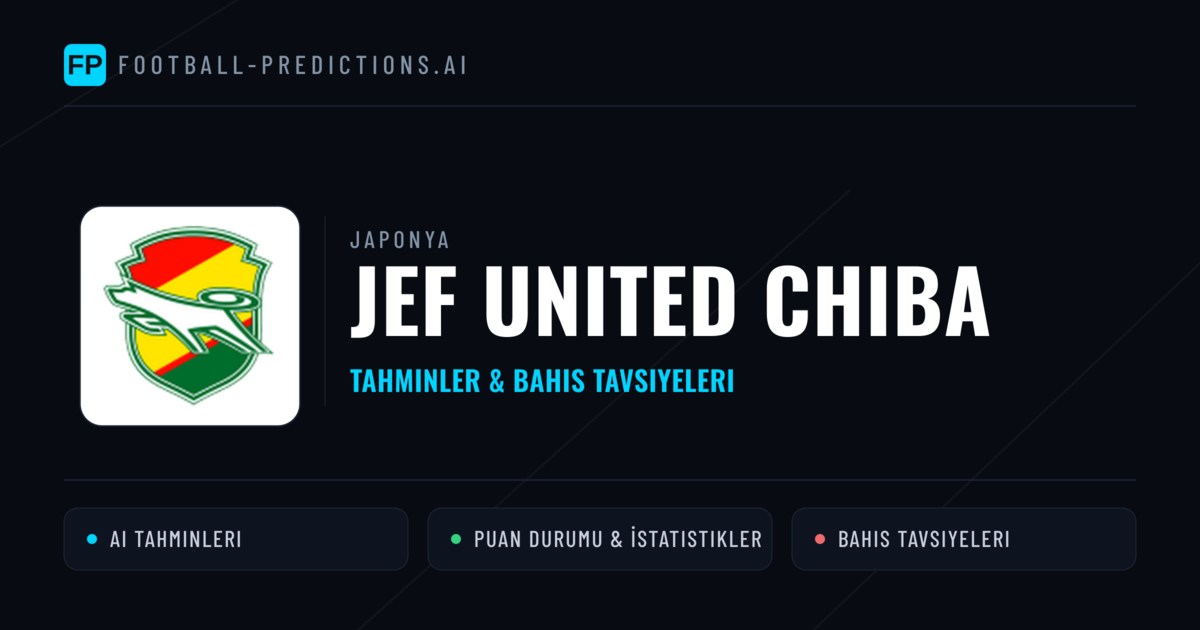 JEF United Chiba Tahminleri & İstatistikler