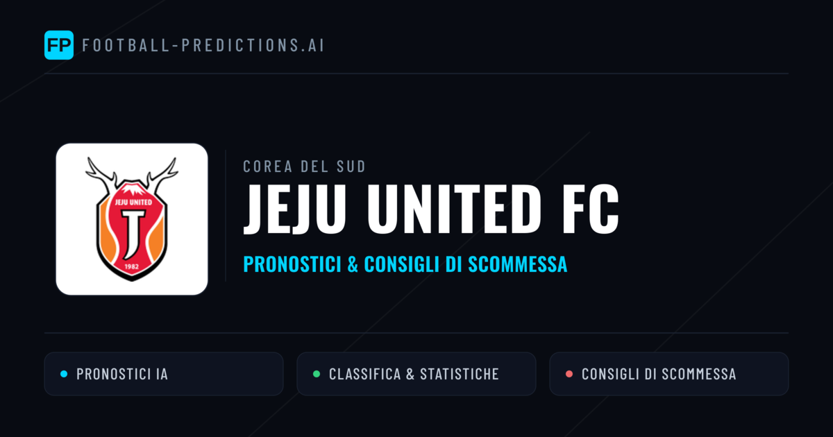Pronostici e Statistiche Jeju United FC