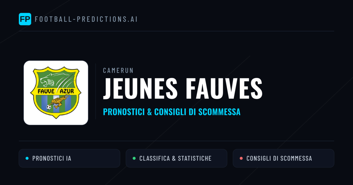 Pronostici e Statistiche Jeunes Fauves