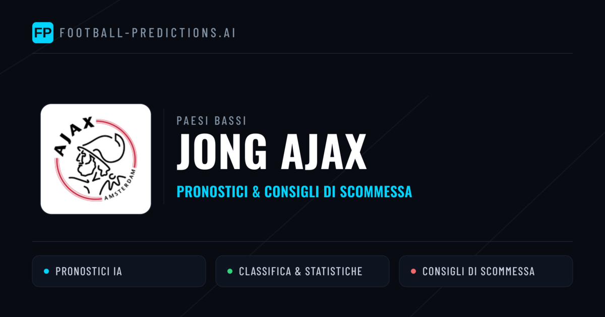 Pronostici e Statistiche Jong Ajax
