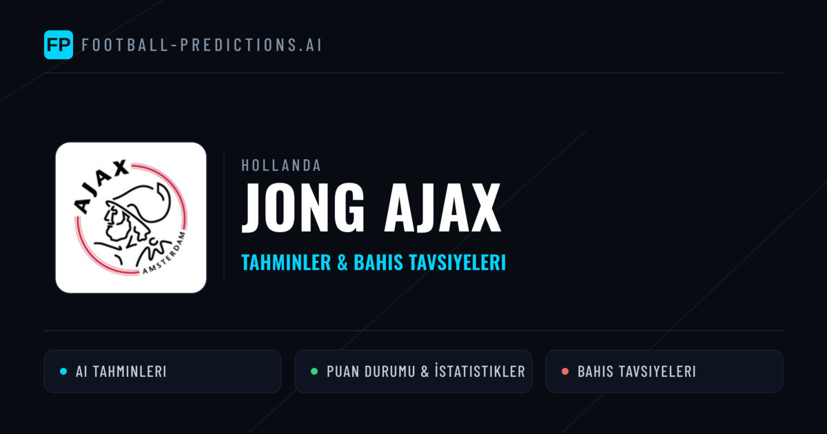 Jong Ajax Tahminleri & İstatistikler