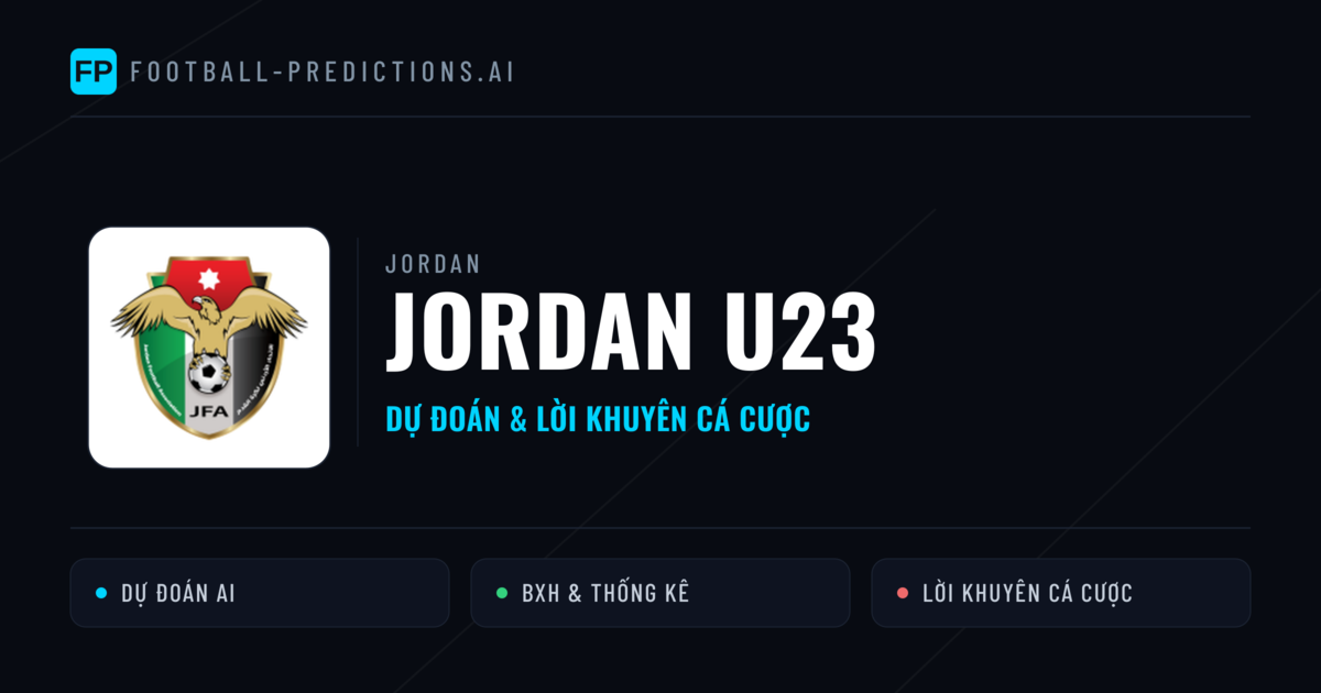 Jordan U23 Dự đoán & Thống kê