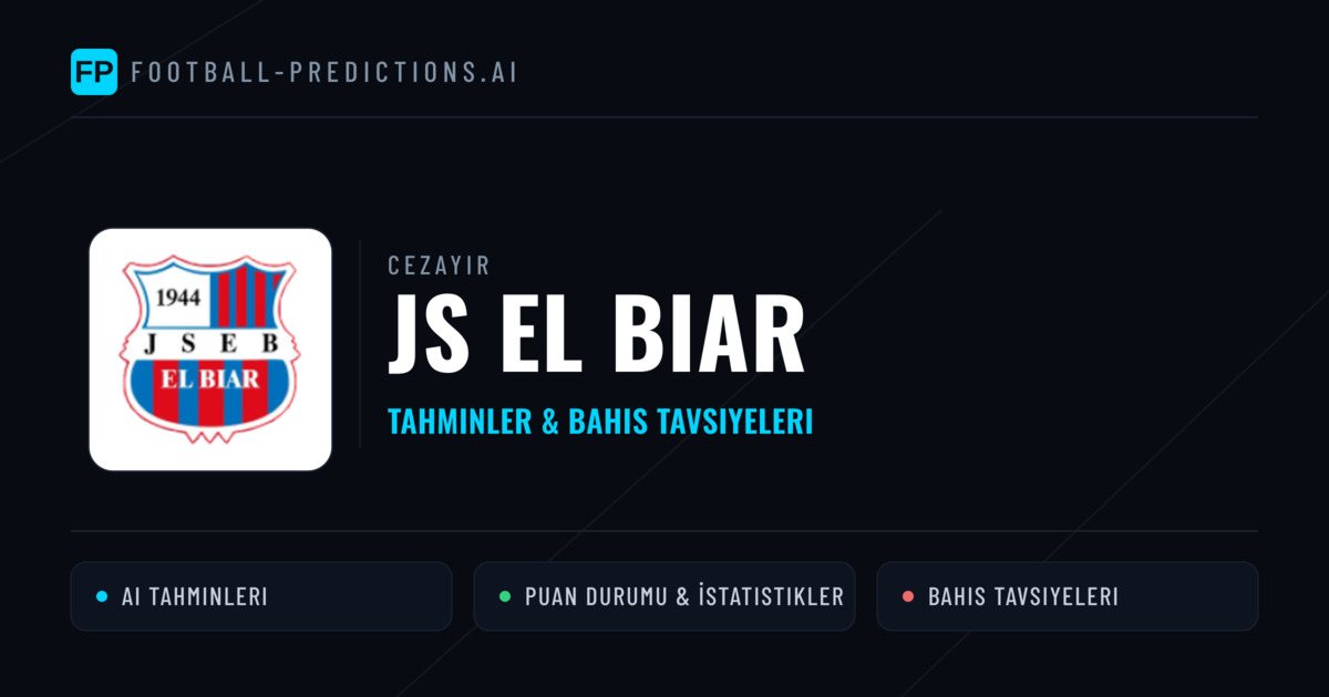JS El Biar Tahminleri & İstatistikler