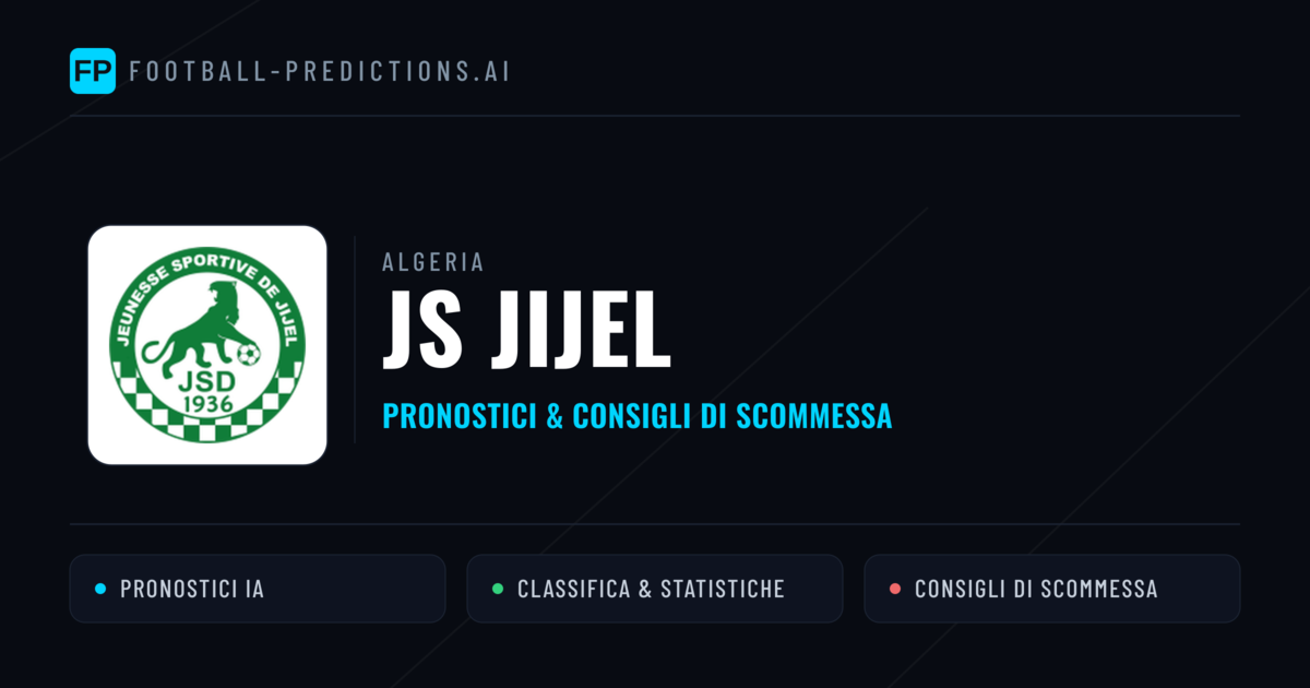 Pronostici e Statistiche JS Jijel