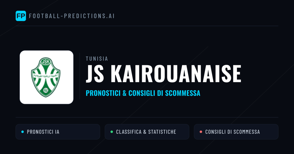 Pronostici e Statistiche JS Kairouanaise