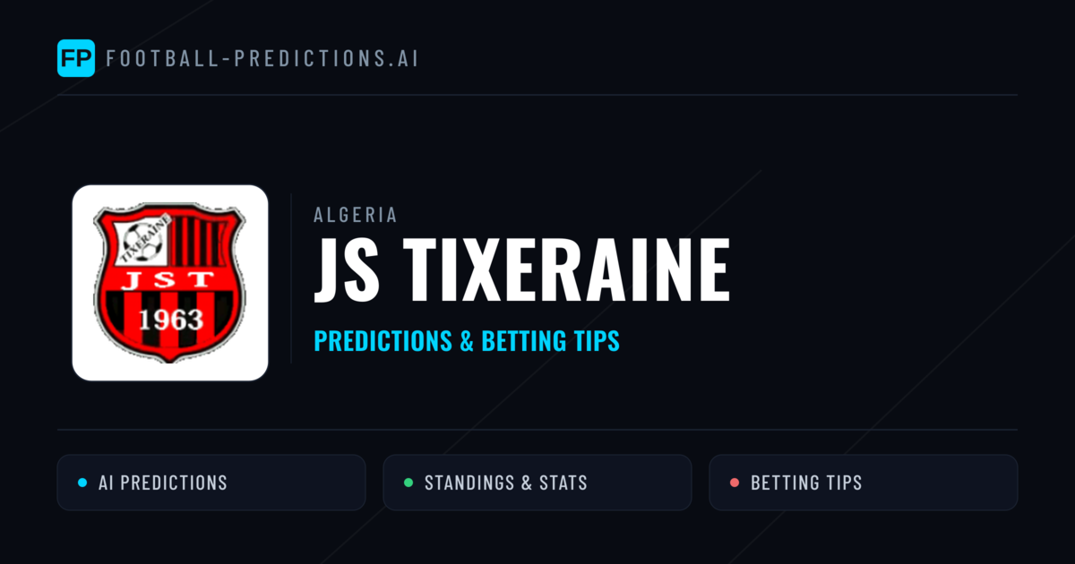 JS Tixeraine Predictions & Stats
