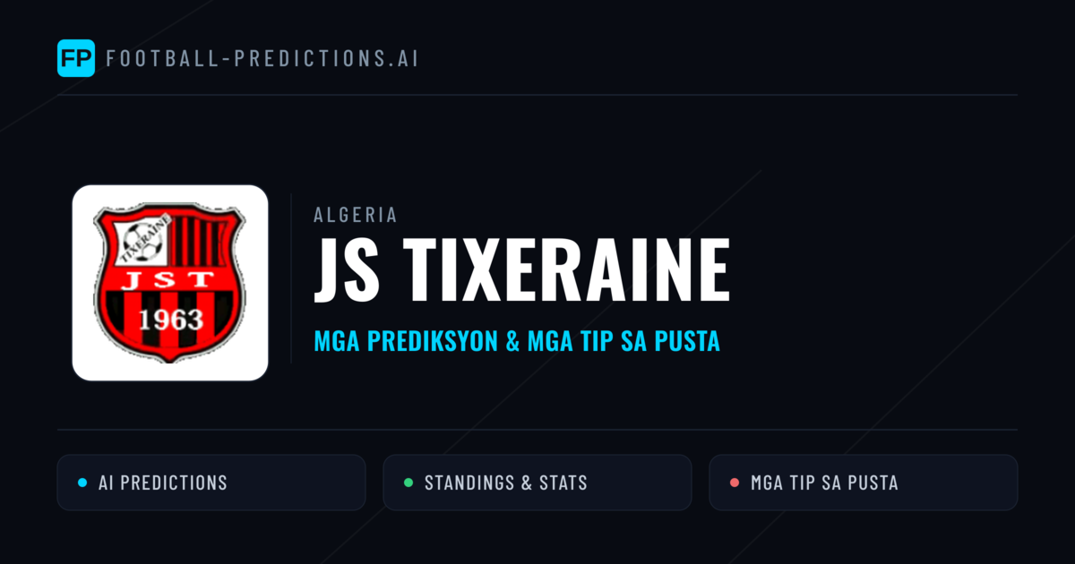 JS Tixeraine Predictions & Stats