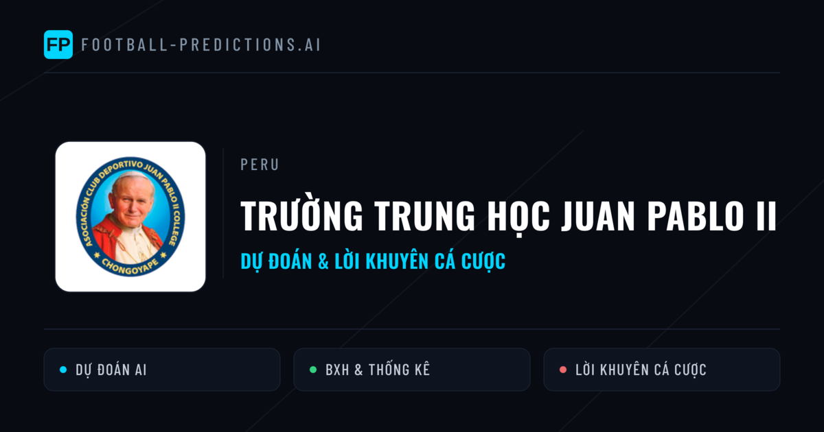 Trường Trung học Juan Pablo II Dự đoán & Thống kê