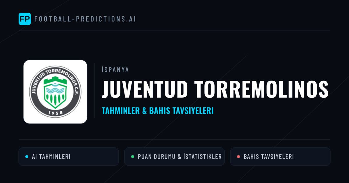 Juventud Torremolinos Tahminleri & İstatistikler