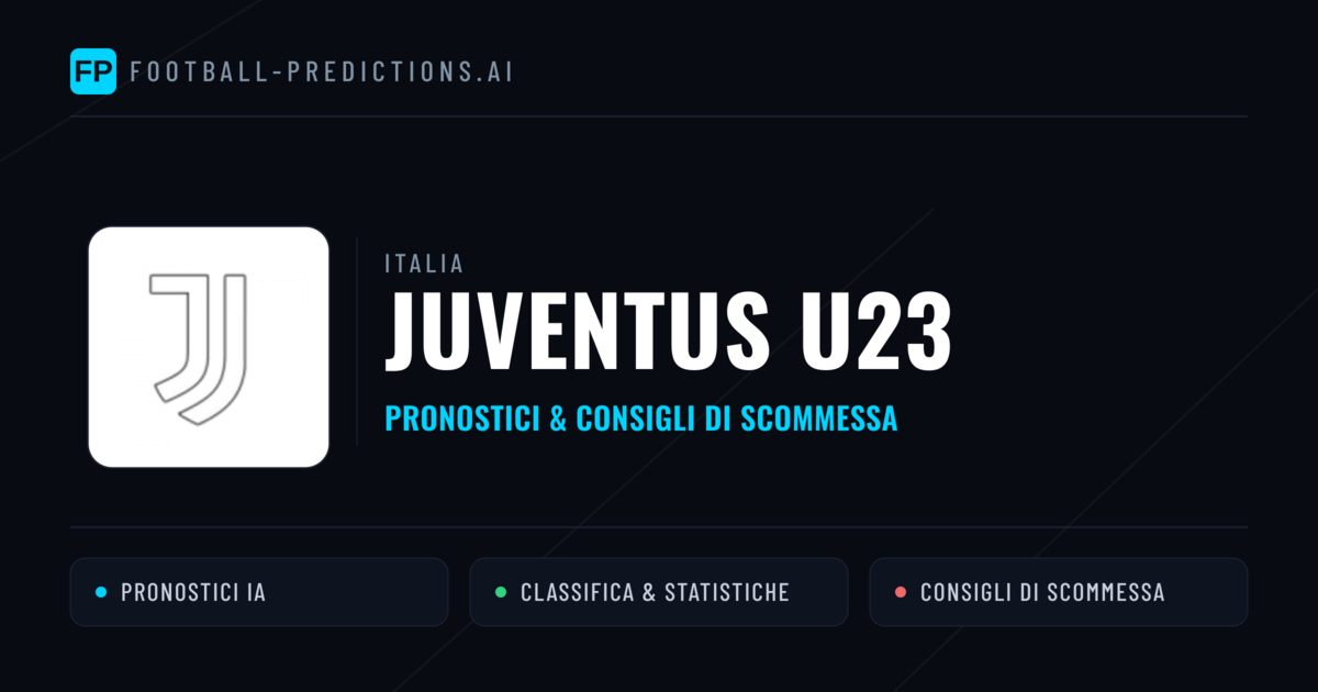 Pronostici e Statistiche Juventus U23