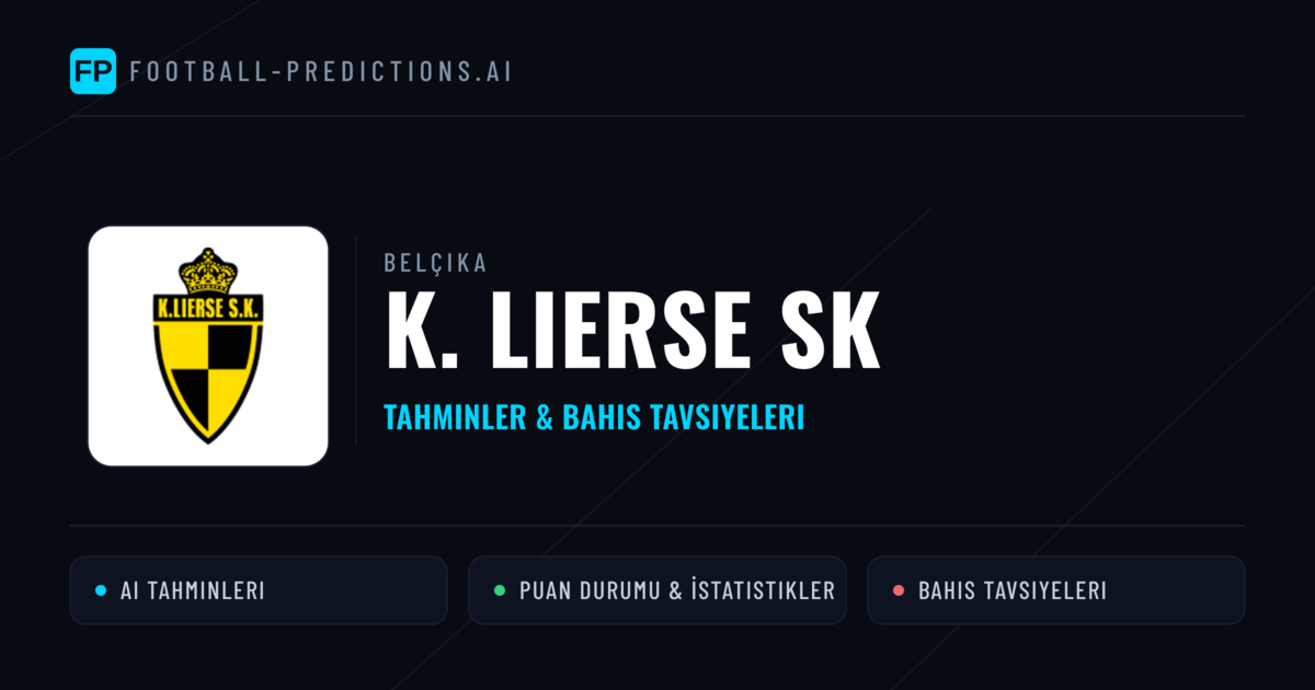 K. Lierse SK Tahminleri & İstatistikler