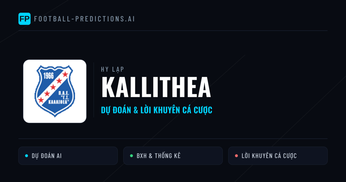 Kallithea Dự đoán & Thống kê