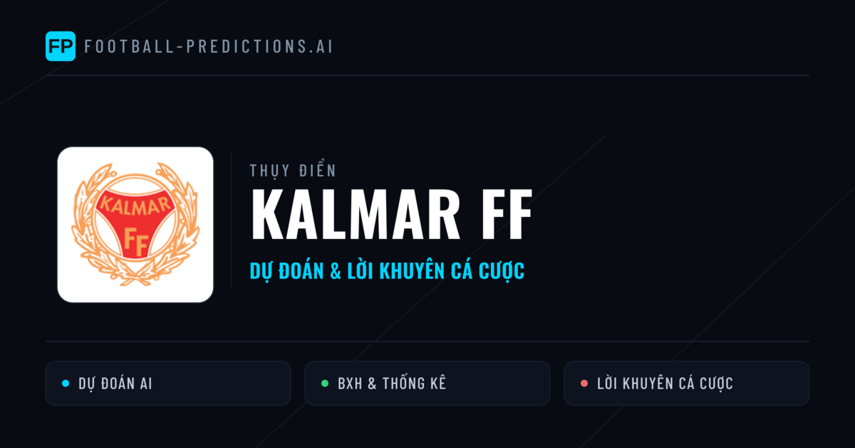 Kalmar FF Dự đoán & Thống kê