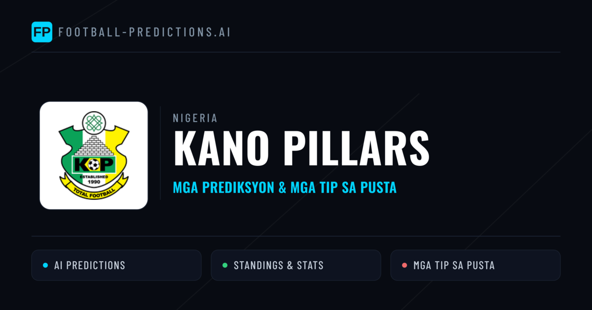 Kano Pillars Predictions & Stats
