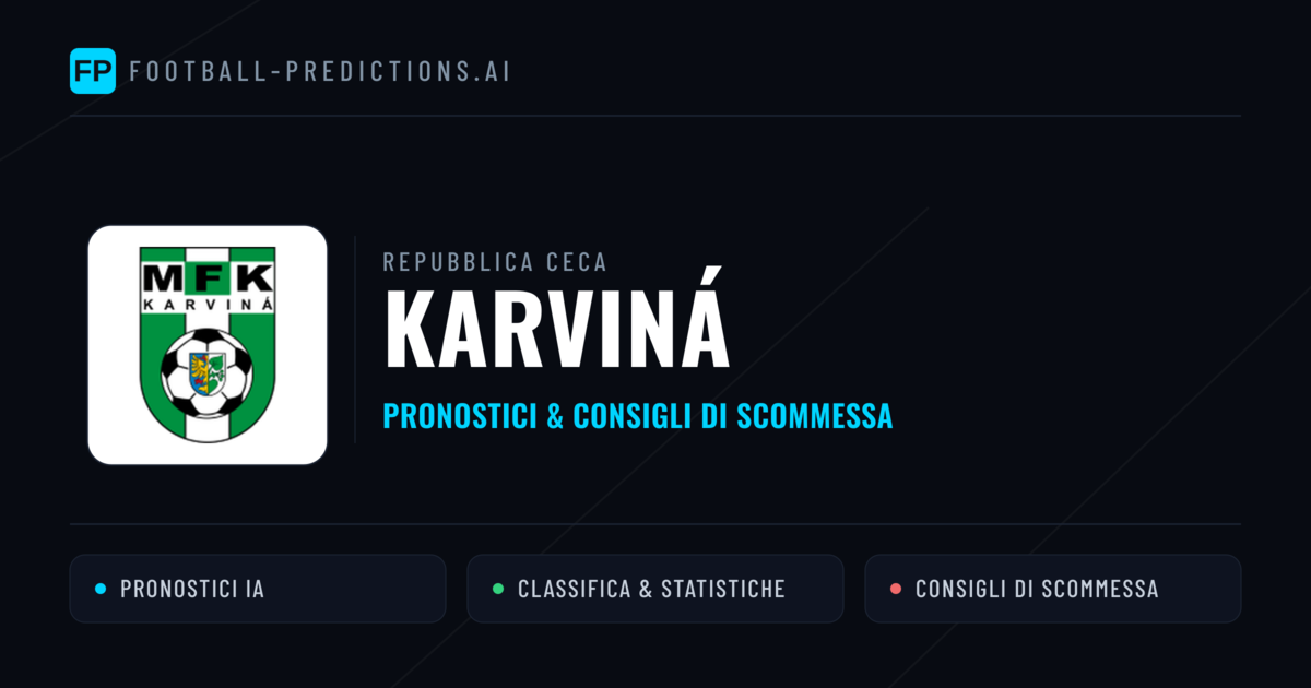 Pronostici e Statistiche Karviná