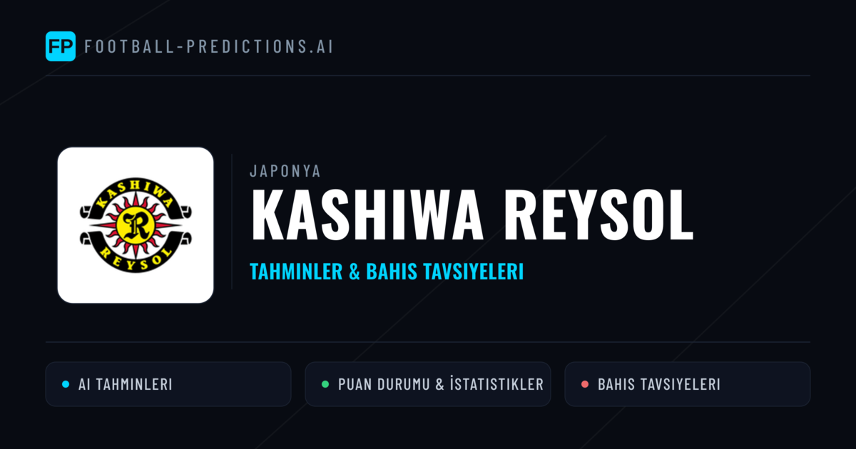 Kashiwa Reysol Tahminleri & İstatistikler