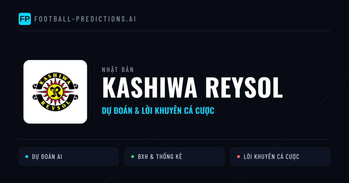 Kashiwa Reysol Dự đoán & Thống kê