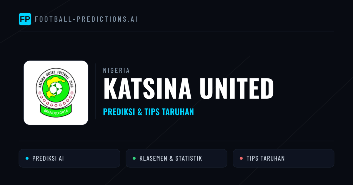 Katsina United Prediksi & Statistik Piala Dunia