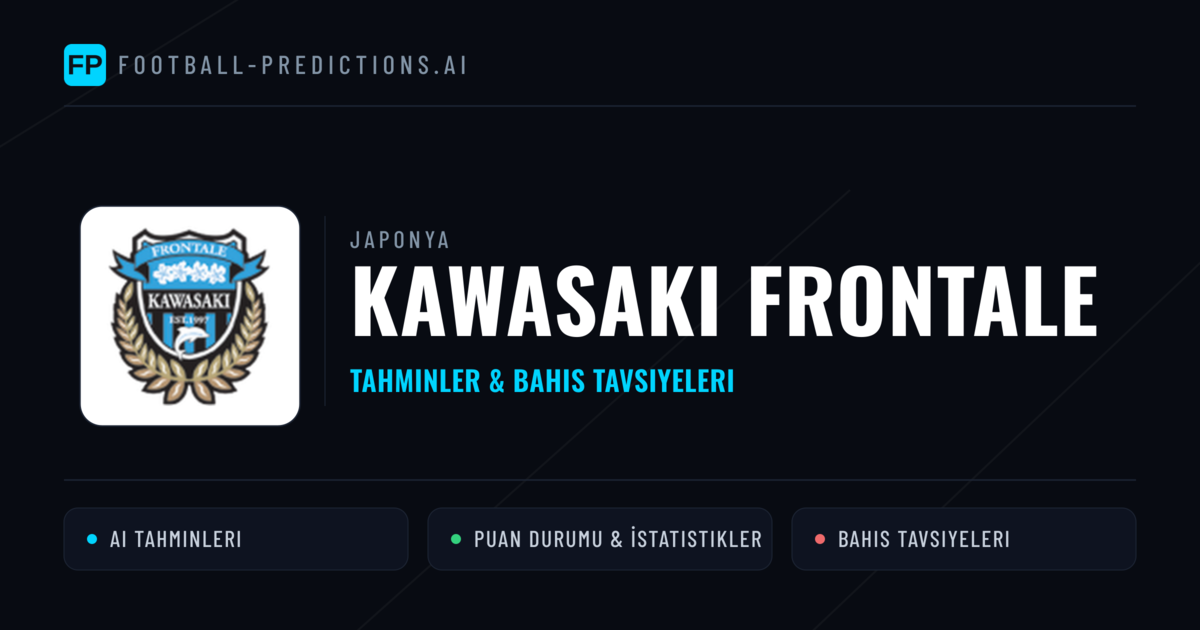 Kawasaki Frontale Tahminleri & İstatistikler
