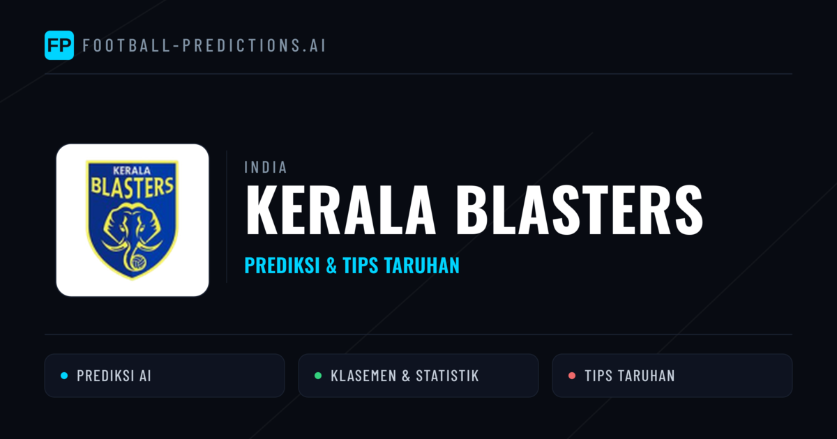 Kerala Blasters Prediksi & Statistik Piala Dunia