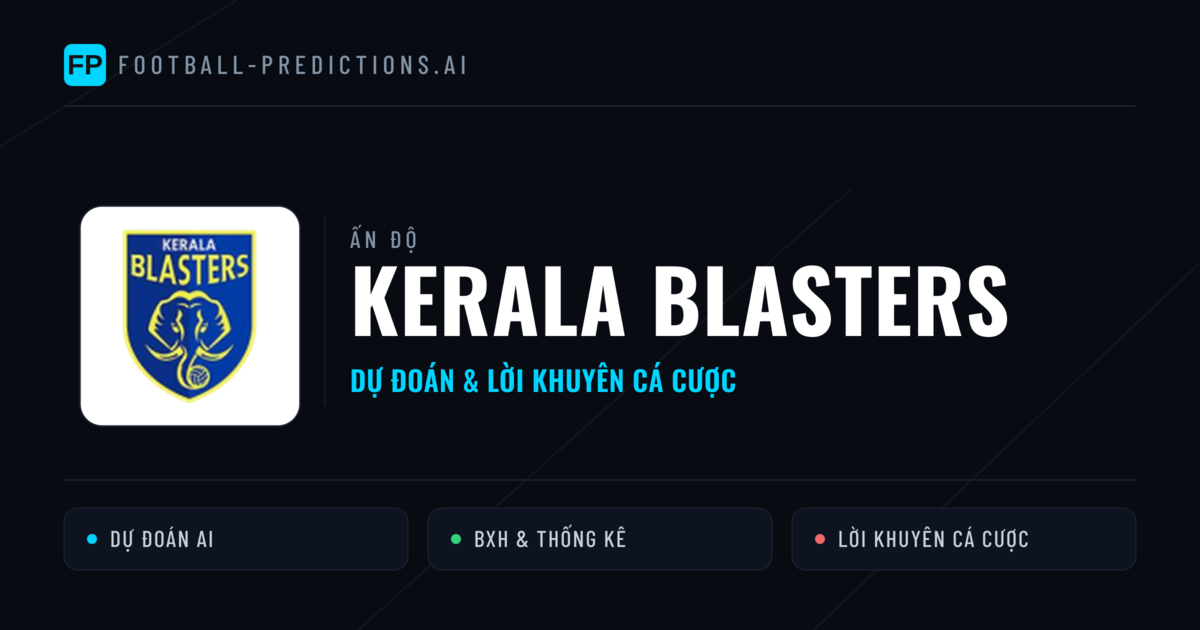 Kerala Blasters Dự đoán & Thống kê