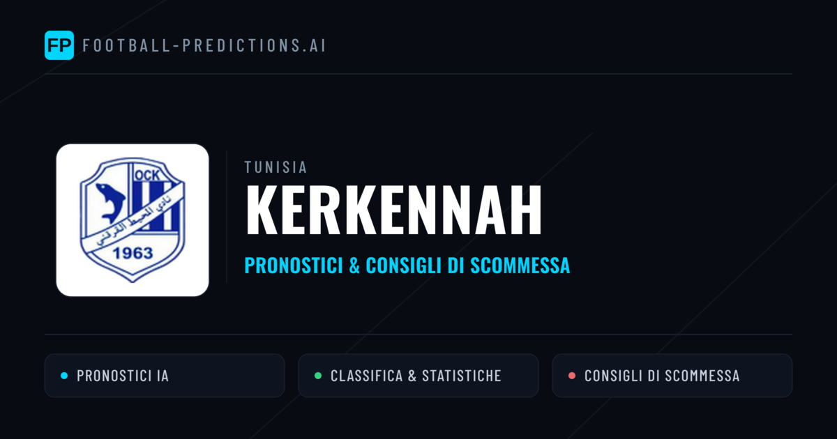 Pronostici e Statistiche Kerkennah