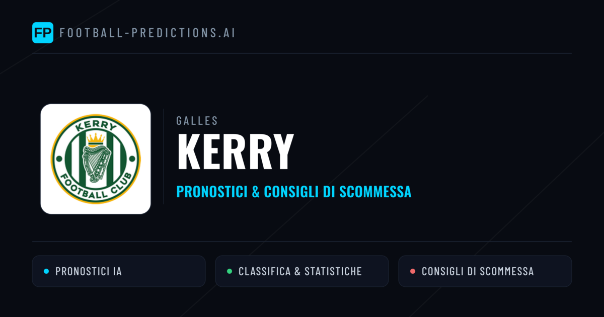 Pronostici e Statistiche Kerry