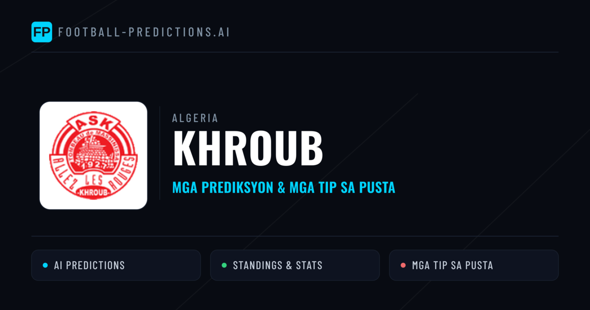 Khroub Predictions & Stats