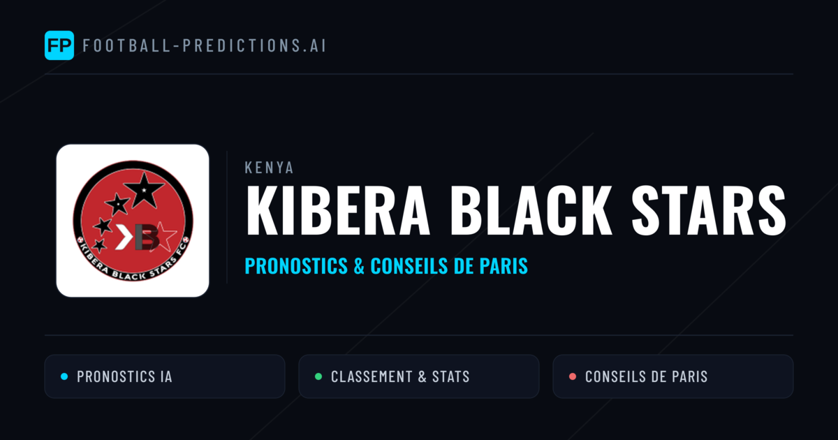 Kibera Black Stars Pronostics & Statistiques