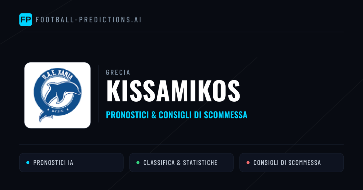 Pronostici e Statistiche Kissamikos