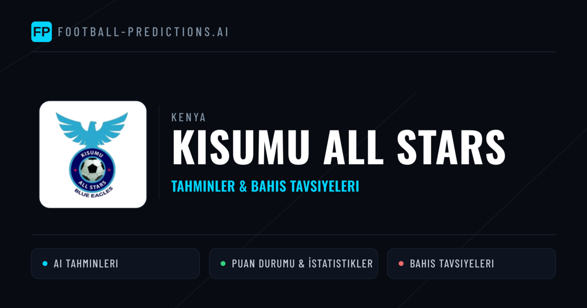 Kisumu All Stars Tahminleri & İstatistikler