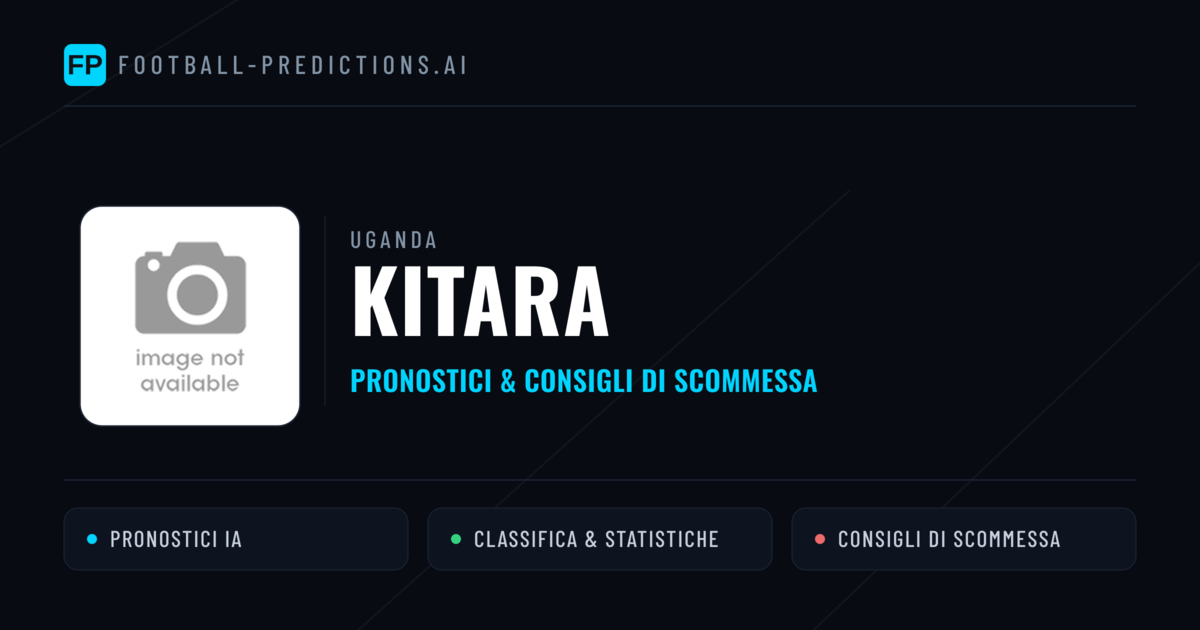 Pronostici e Statistiche Kitara
