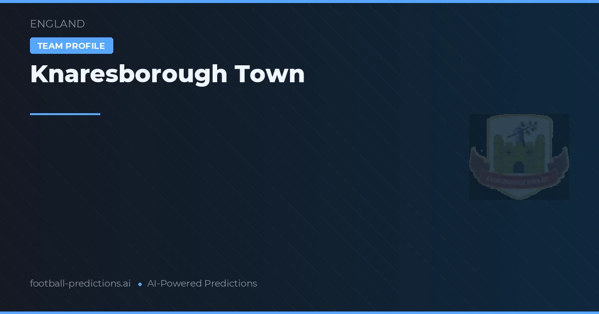 Knaresborough Town Pronostics & Statistiques