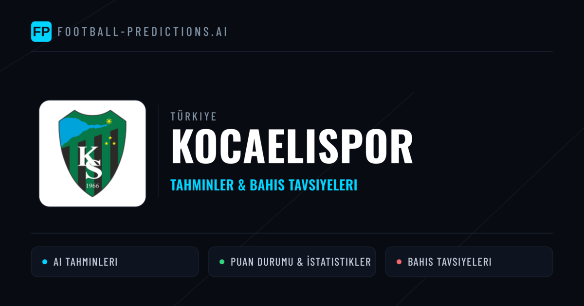 Kocaelispor Tahminleri & İstatistikler