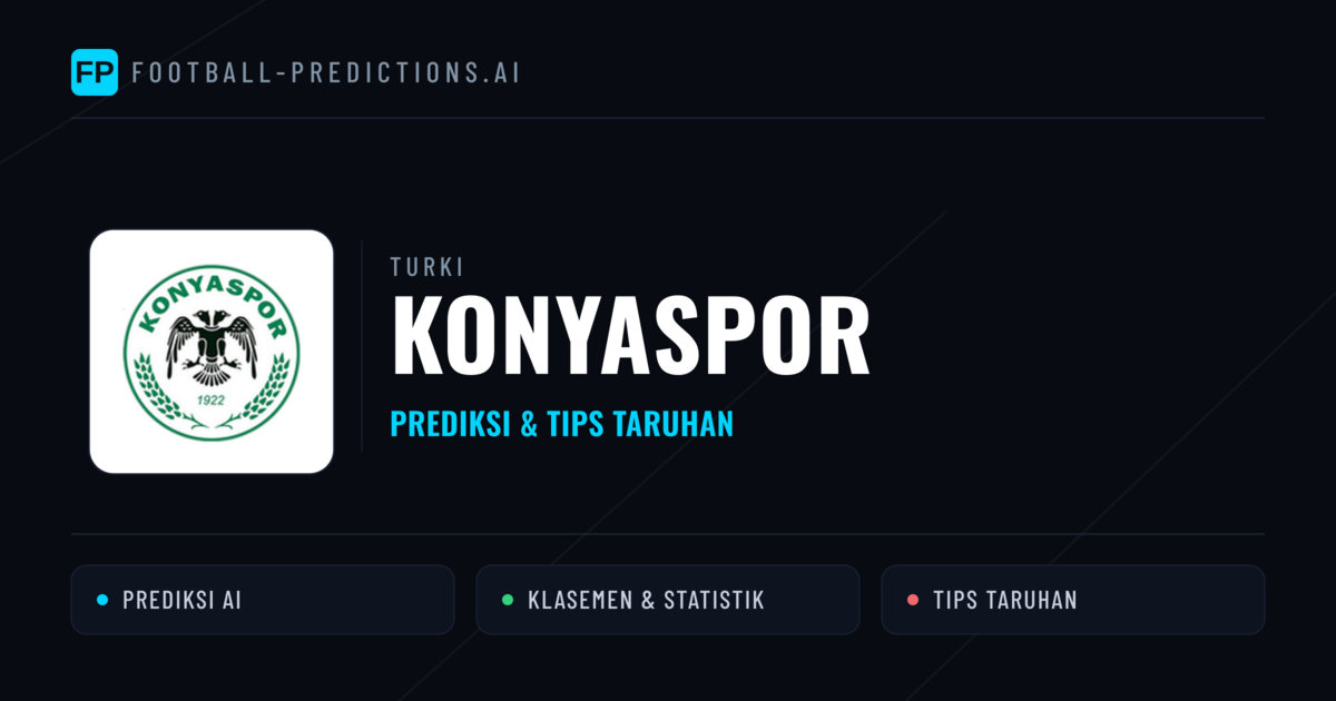 Konyaspor Prediksi & Statistik Piala Dunia